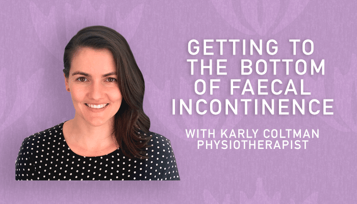 Getting to the bottom of Faecal Incontinence